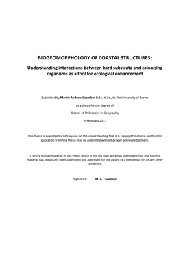 BIOGEOMORPHOLOGY of COASTAL STRUCTURES: Understanding Interactions Between Hard Substrata and Colonising Organisms As a Tool for Ecological Enhancement