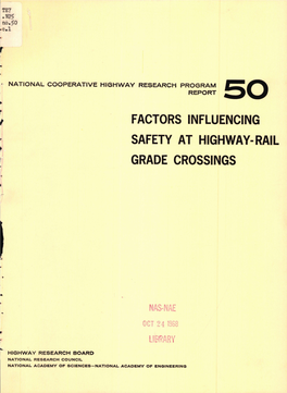 Factors Influencing Safety at Highway-Rail Grade Crossings