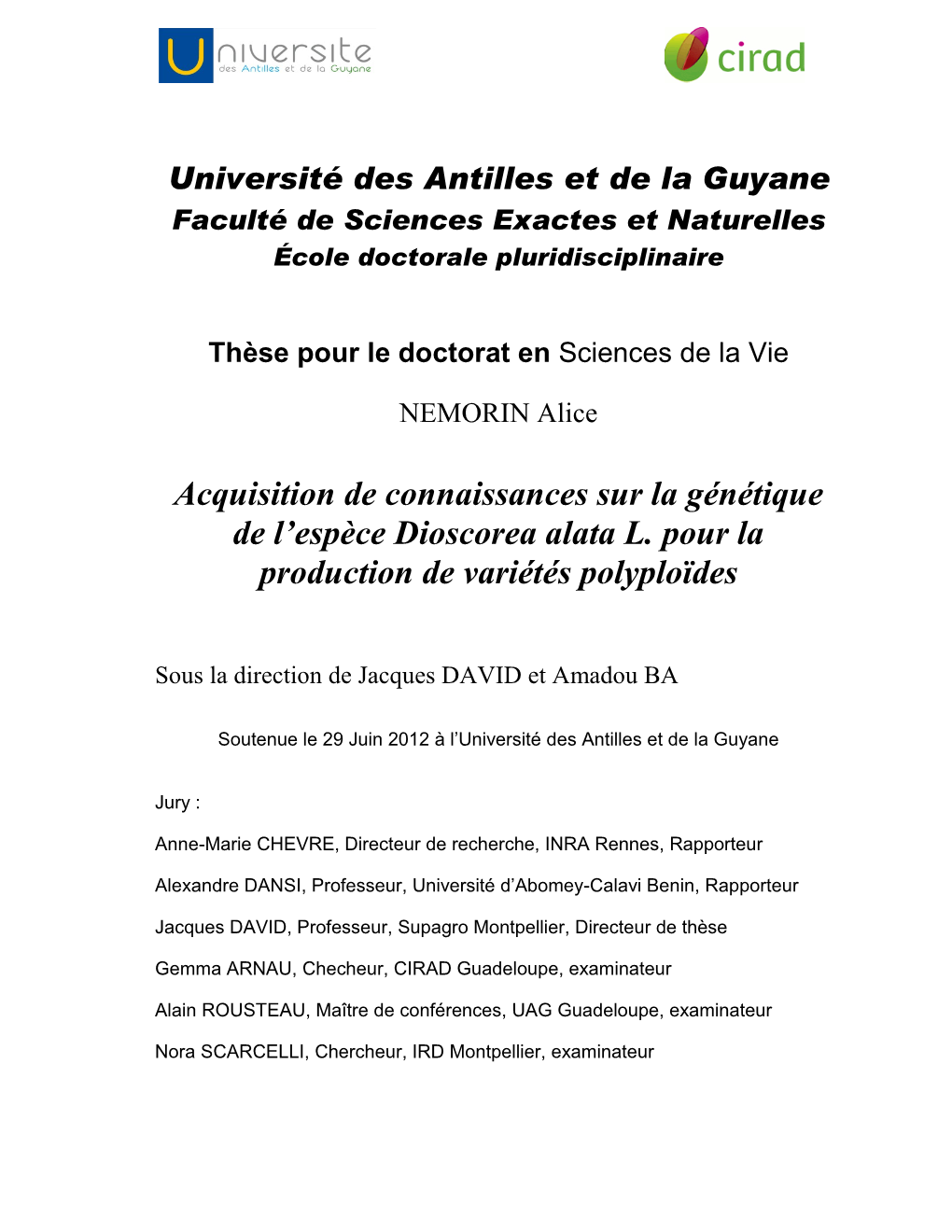 Université Des Antilles Et De La Guyane Faculté De Sciences Exactes Et Naturelles École Doctorale Pluridisciplinaire