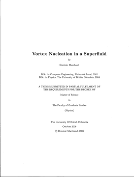 Vortex Nucleation in a Superfluid