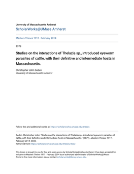 Studies on the Interactions of Thelazia Sp., Introduced Eyeworm Parasites of Cattle, with Their Definitive and Intermediate Hosts in Massachusetts