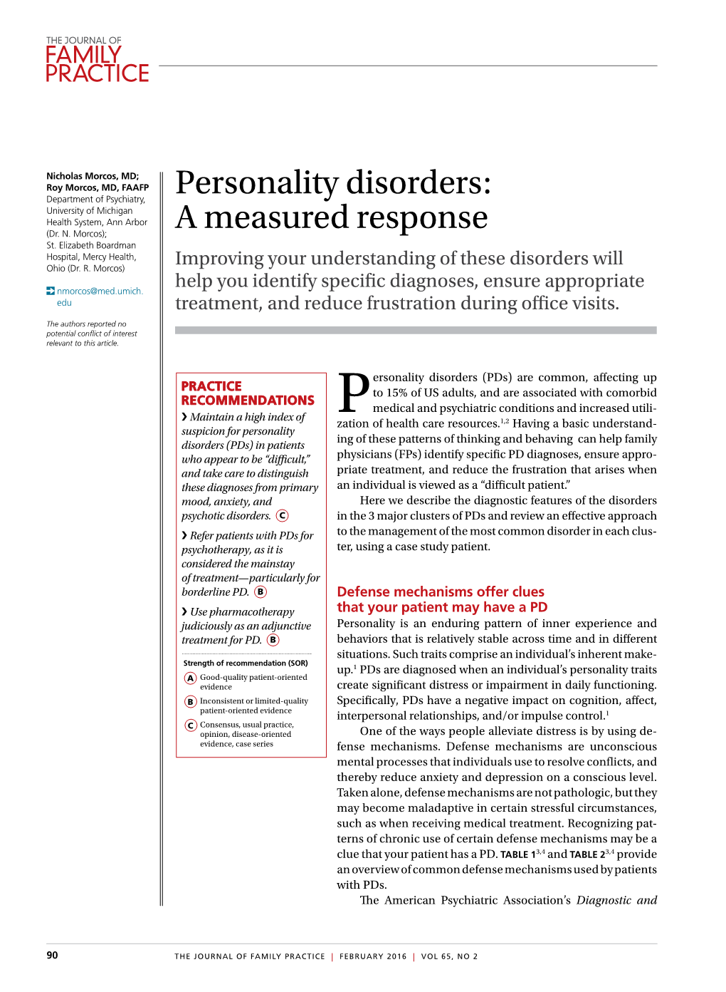 Personality Disorders: Department of Psychiatry, University of Michigan Health System, Ann Arbor a Measured Response (Dr