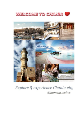 Chania : Explore & Experience