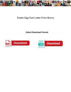 Easter Egg Hunt Letter from Bunny