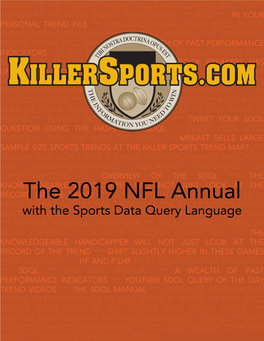 The 2019 NFL Annual Was Designed by Ed Meyer at Killersports and Kyle Akins at Sportsbook Breakers