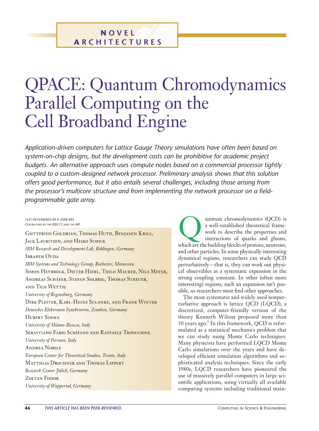 QPACE: Quantum Chromodynamics Parallel Computing on the Cell Broadband Engine