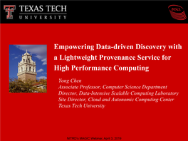 Empowering Data-Driven Discovery with a Lightweight Provenance Service for High Performance Computing