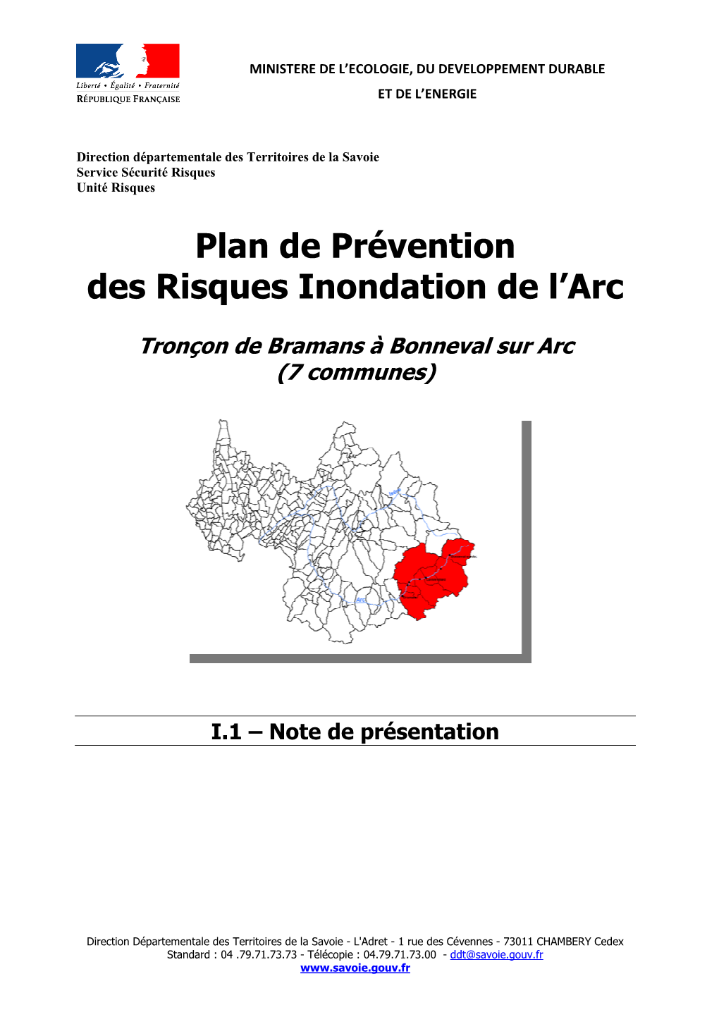 Plan De Prévention Des Risques Inondation De L'arc De Bramans À Bonneval Sur Arc (Plan Annexé À L'arrêté Préfectoral De Prescription)