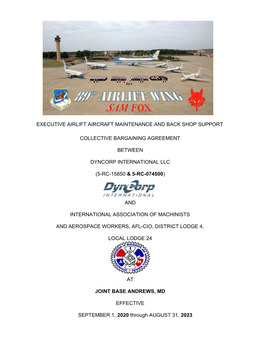 Executive Airlift Aircraft Maintenance and Back Shop Support