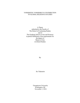 YOSHIMITSU YOSHIHIKO's CONTRIBUTION to GLOBAL RELIGIOUS STUDIES a Thesis Submitted to the Faculty of the School of Continuing