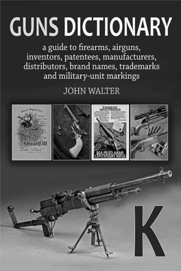 Guns Dictionary : Page K1 the Directory: K–Kynoid
