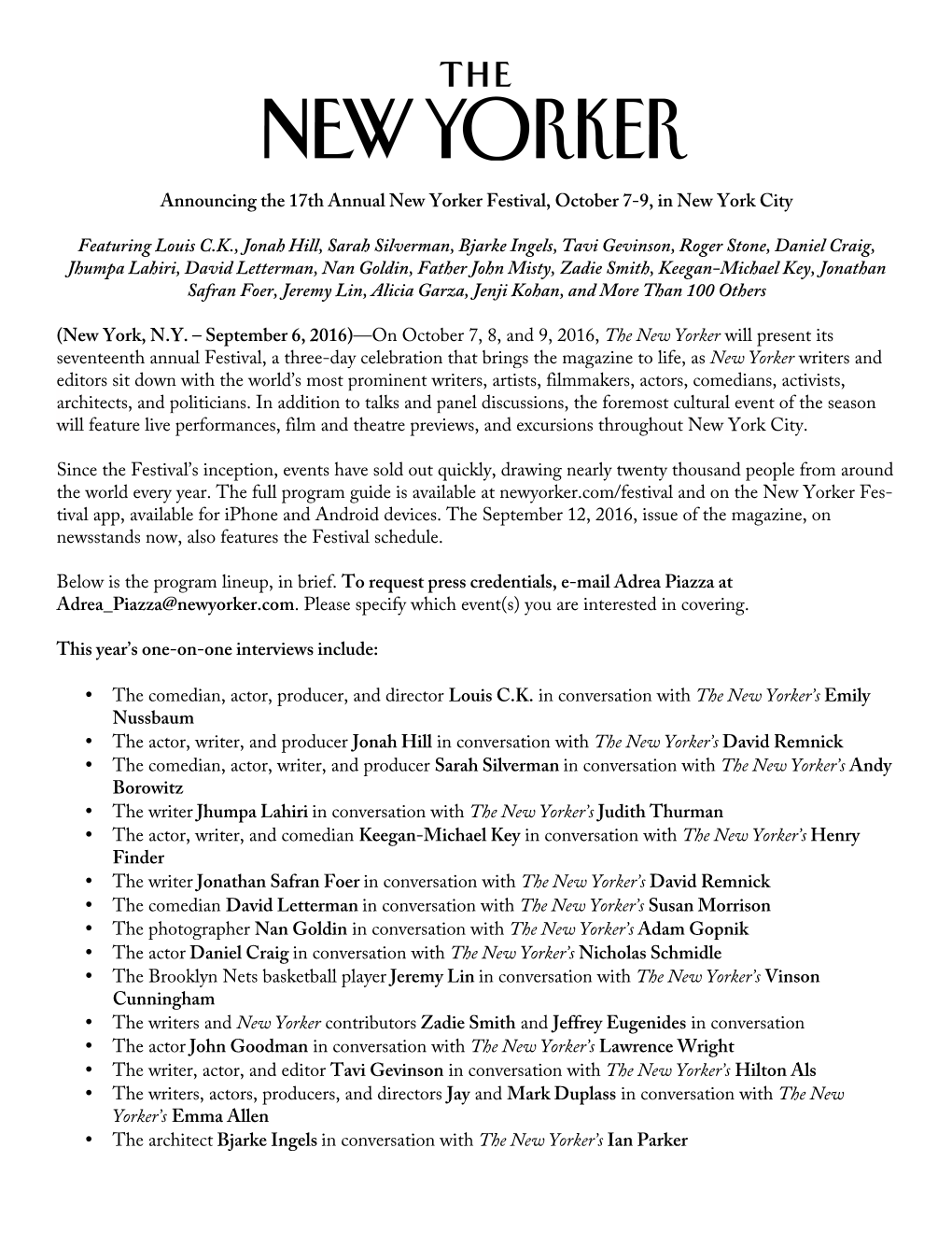 Announcing the 17Th Annual New Yorker Festival, October 7-9, in New York City Featuring Louis C.K., Jonah Hill, Sarah Silverman