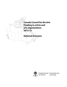 Canada Council for the Arts Funding to Artists and Arts Organizations 2012-13