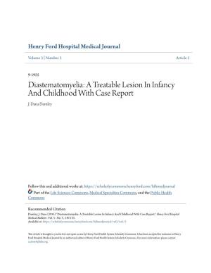 Diastematomyelia: a Treatable Lesion in Infancy and Childhood with Case Report J