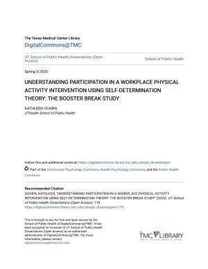 Understanding Participation in a Workplace Physical Activity Intervention Using Self-Determination Theory: the Booster Break Study