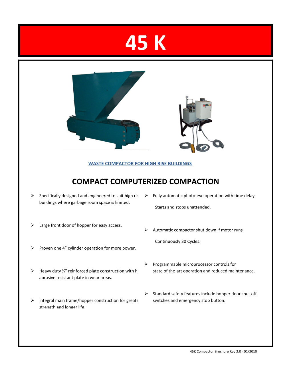 Compact Computerized Compaction