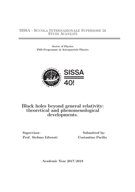 Black Holes Beyond General Relativity: Theoretical and Phenomenological Developments