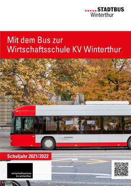 Mit Dem Bus Zur Wirtschaftsschule KV Winterthur