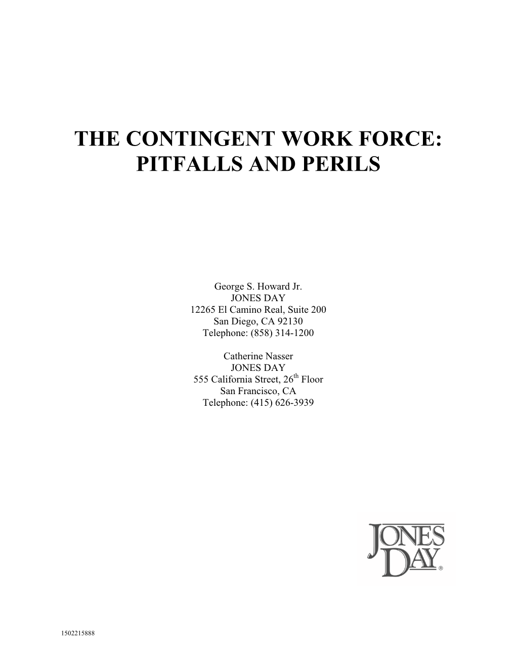 The Contingent Work Force: Pitfalls and Perils