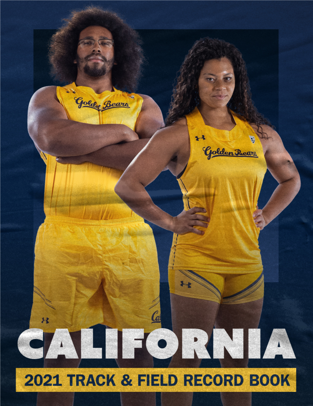 California Golden Bears 2021 Track & Field Record Book 1