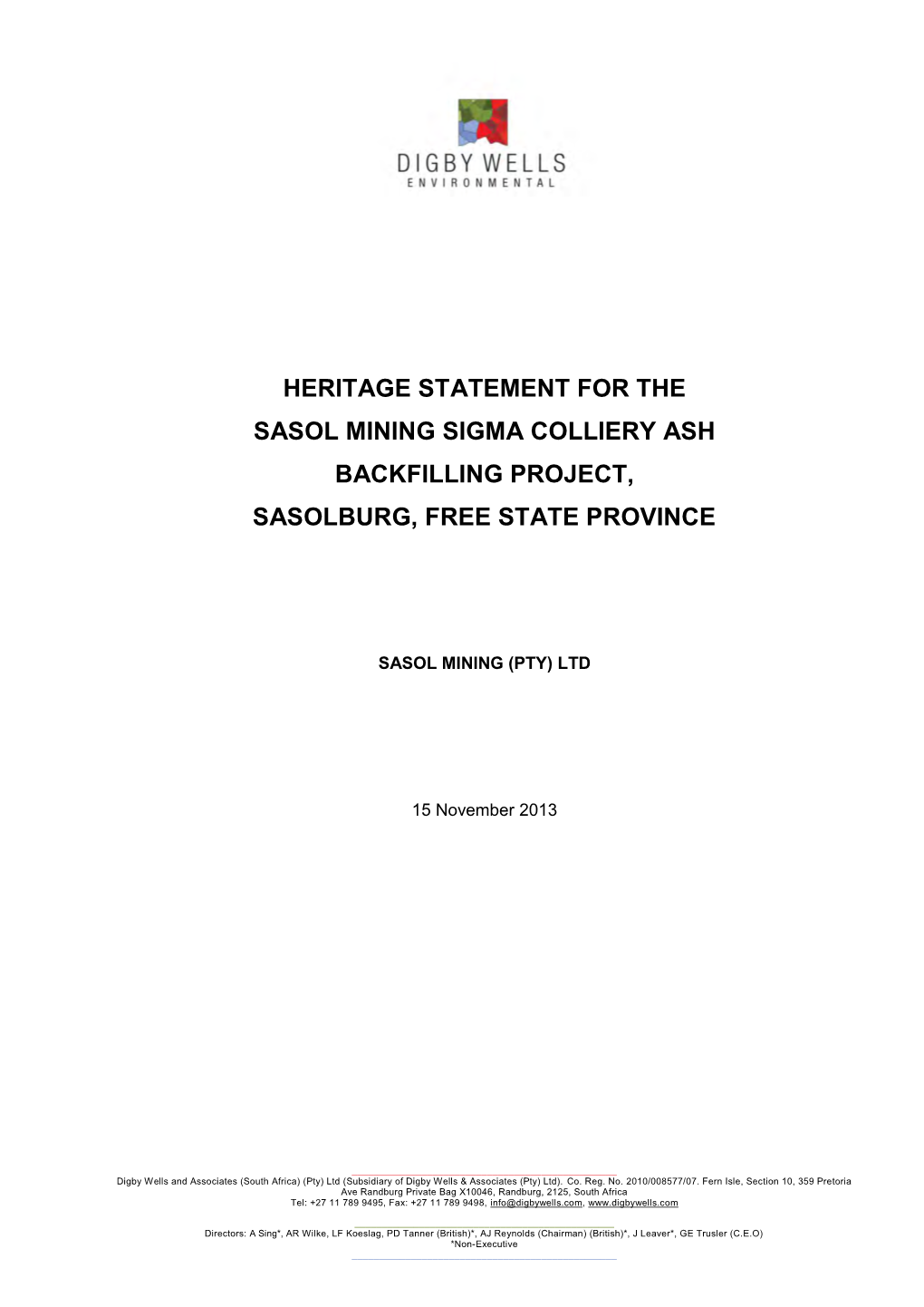 Heritage Statement for the Sasol Mining Sigma Colliery Ash Backfilling Project, Sasolburg, Free State Province