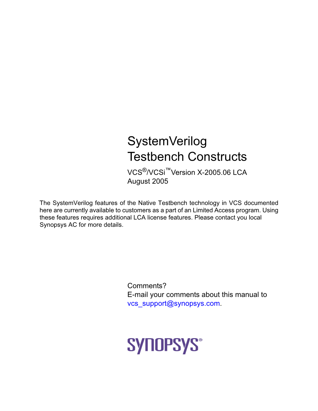 Systemverilog Testbench Constructs VCS®/Vcsi™Version X-2005.06 LCA August 2005