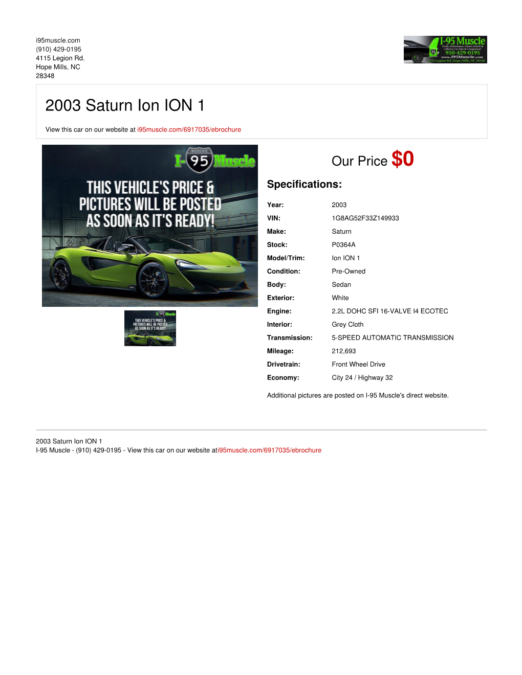 2003 Saturn Ion ION 1 | Hope Mills, NC | I-95 Muscle