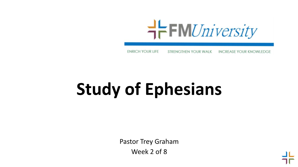 Study of Ephesians