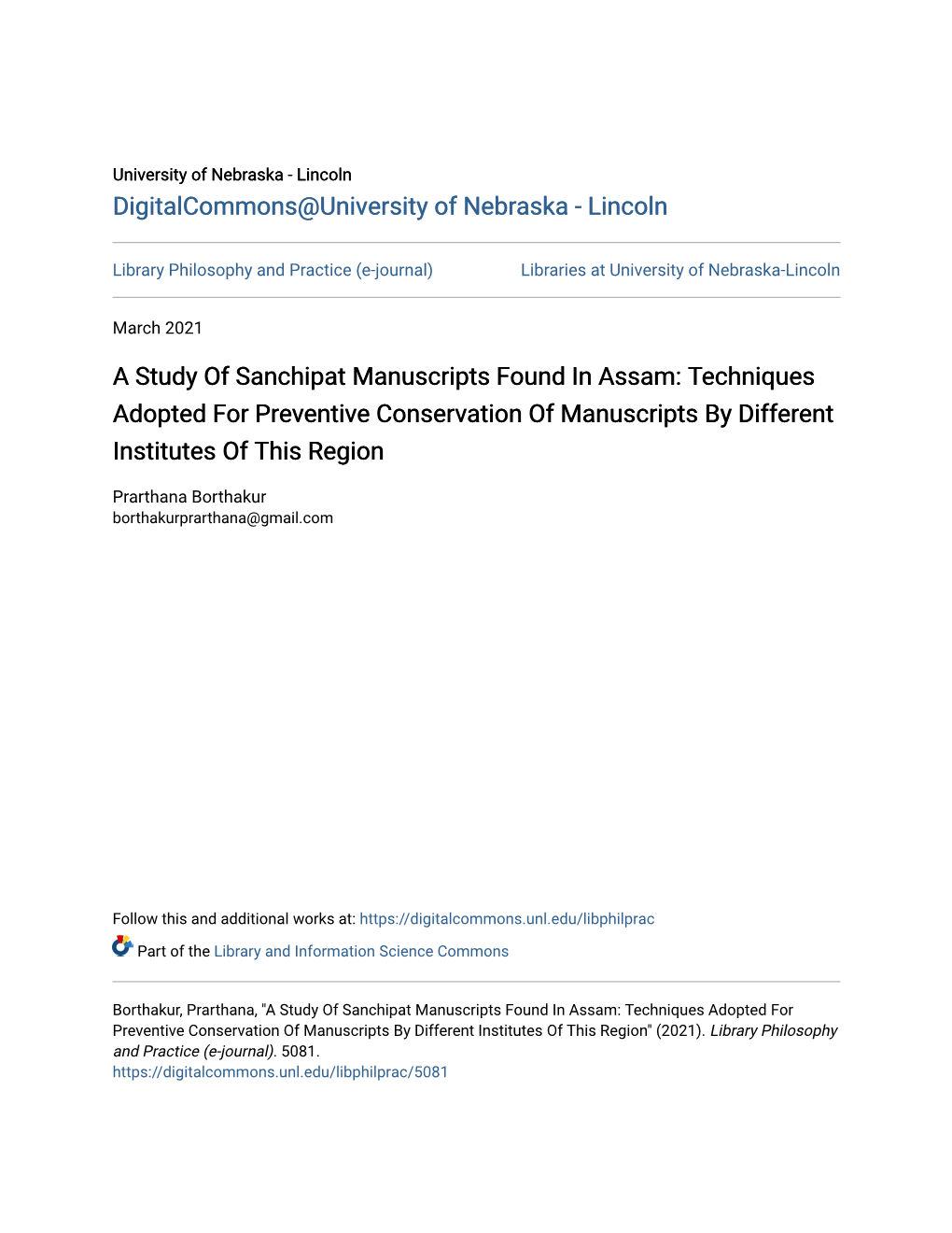 A Study of Sanchipat Manuscripts Found in Assam: Techniques Adopted for Preventive Conservation of Manuscripts by Different Institutes of This Region