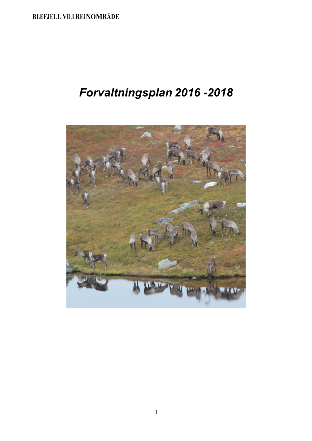 Forvaltningsplan 2016 -2018