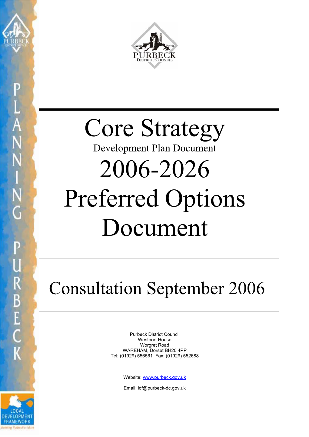 Core Strategy 2006-2026 Preferred