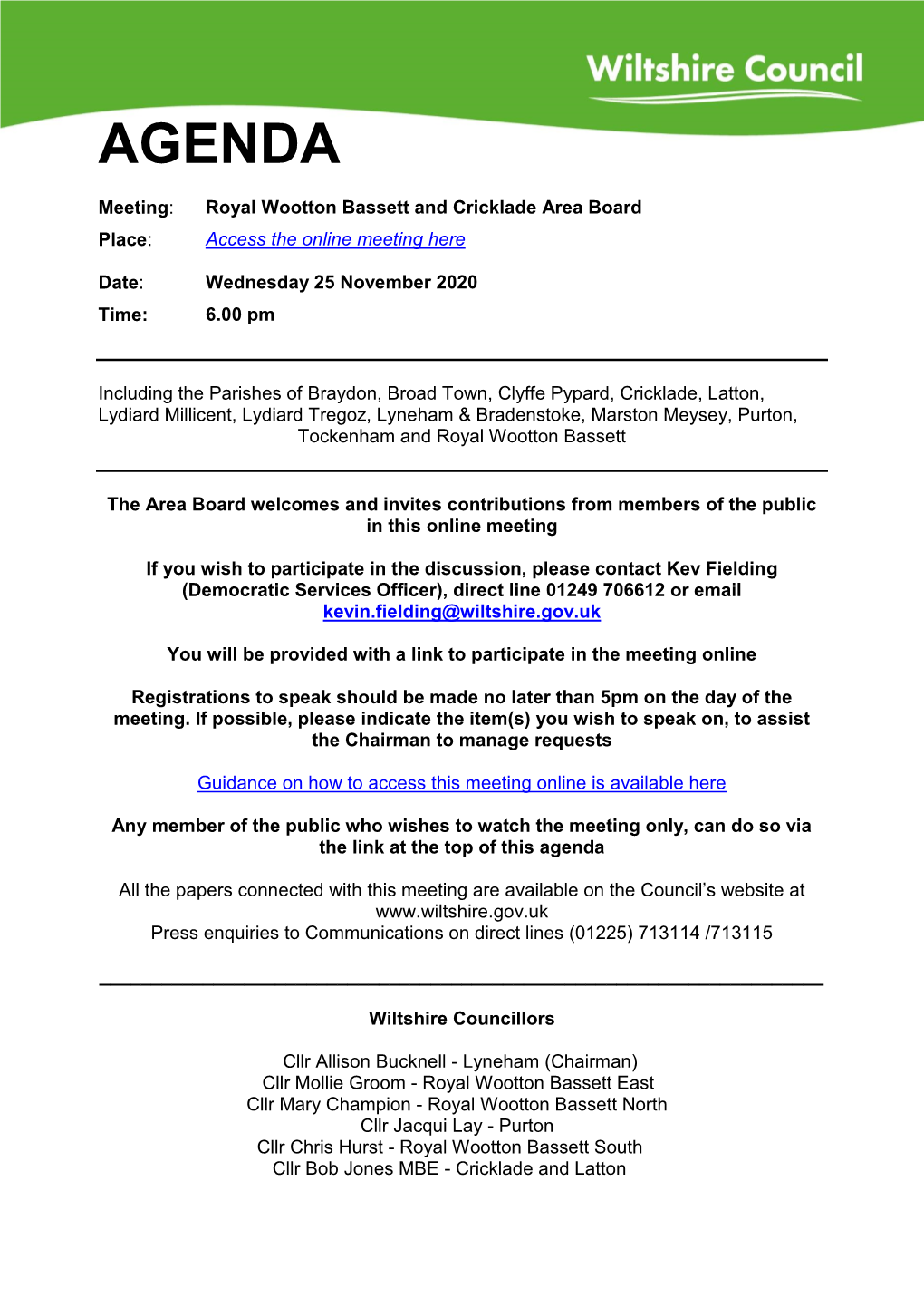 Royal Wootton Bassett and Cricklade Area Board Place: Access the Online Meeting Here