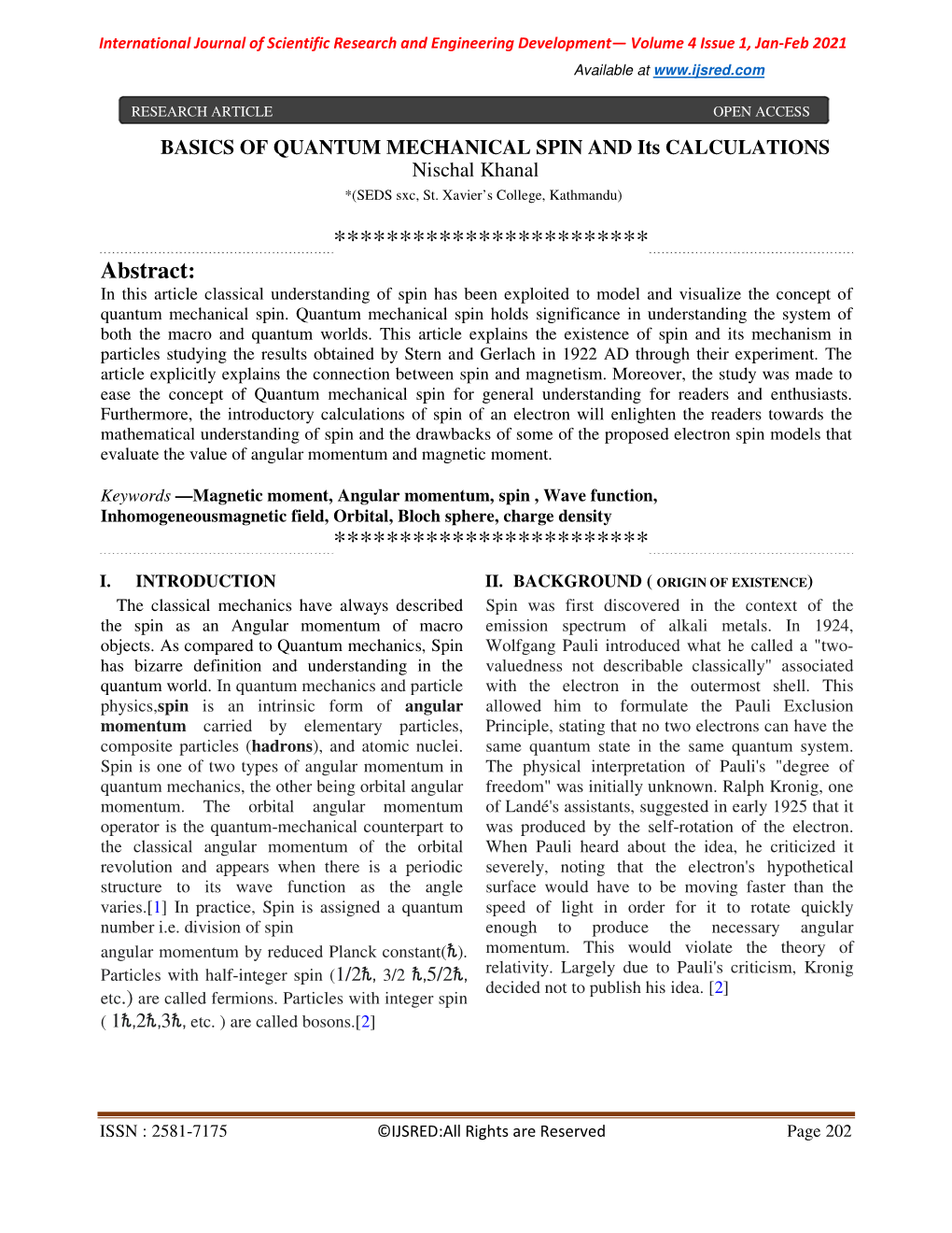 BASICS of QUANTUM MECHANICAL SPIN and Its CALCULATIONS Nischal Khanal *(SEDS Sxc, St