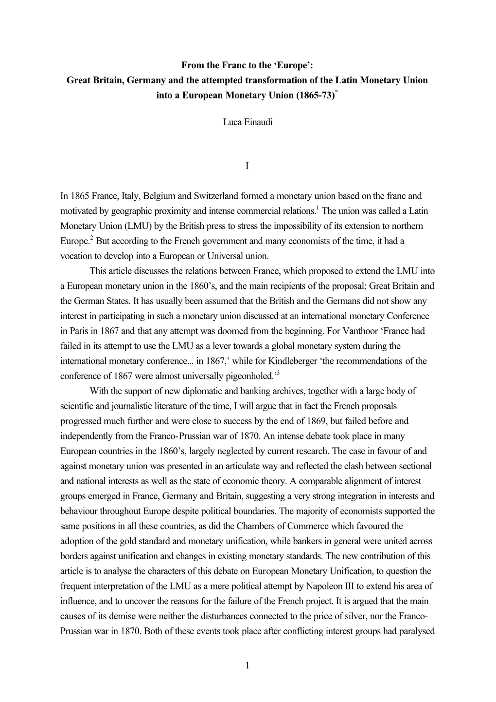 1 from the Franc to the 'Europe': Great Britain, Germany and the Attempted Transformation of the Latin Monetary Union Into A