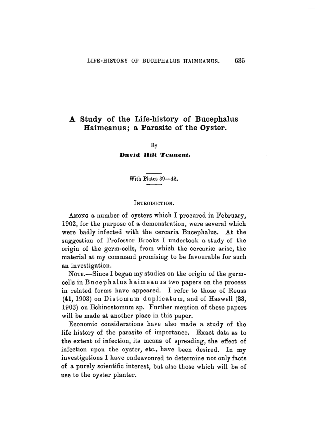 A Study of the Life-History of Bucephalus Haimeanus; a Parasite of the Oyster