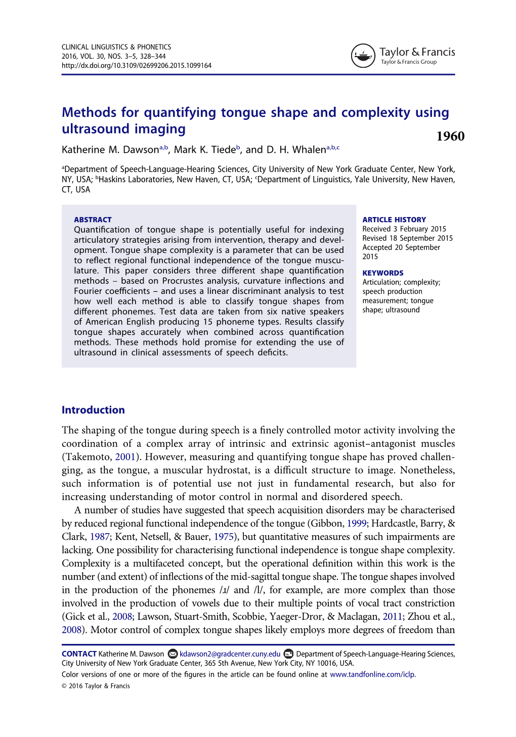 Methods for Quantifying Tongue Shape and Complexity Using Ultrasound Imaging 1960 Katherine M