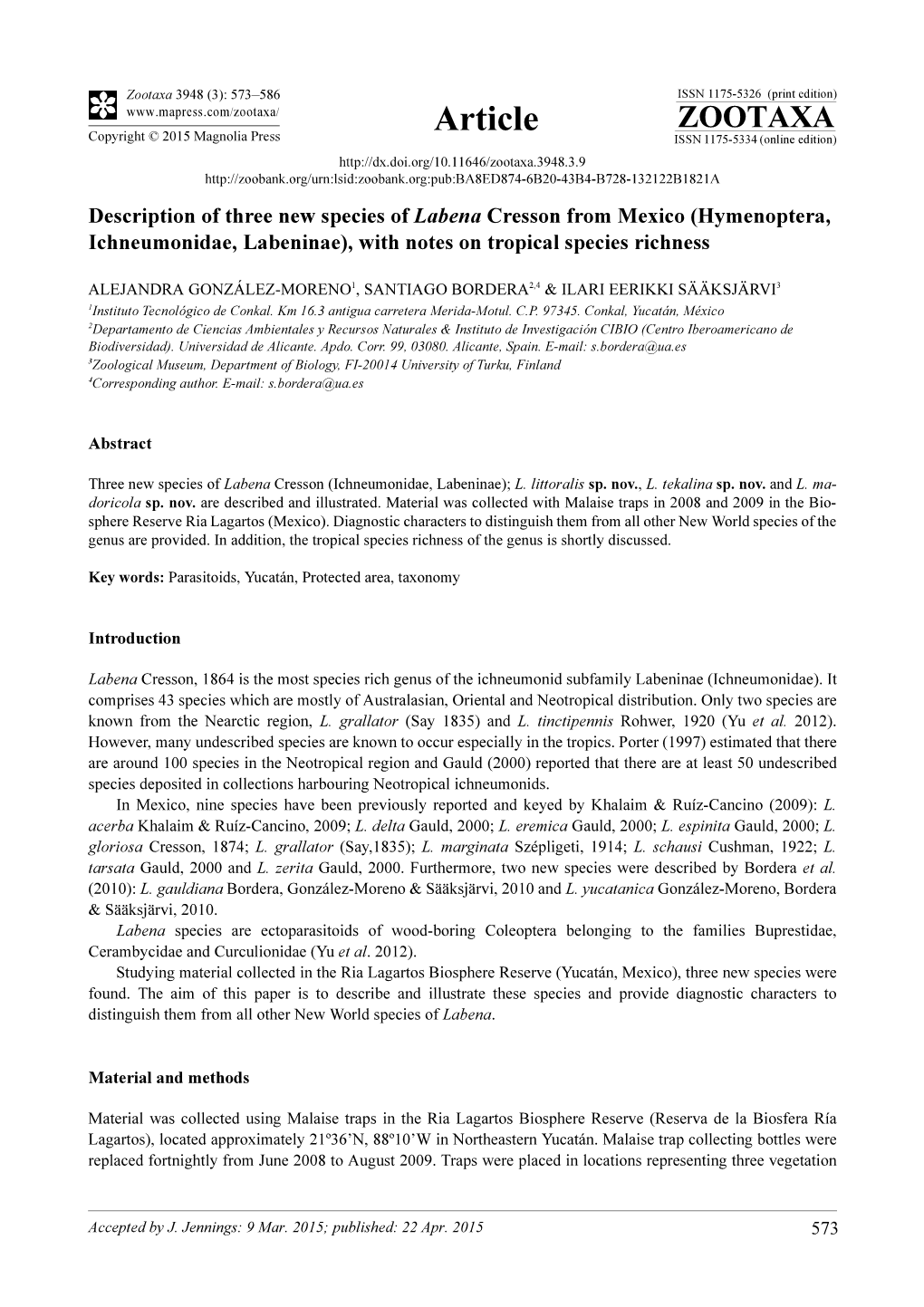 Description of Three New Species of Labena Cresson from Mexico (Hymenoptera, Ichneumonidae, Labeninae), with Notes on Tropical Species Richness