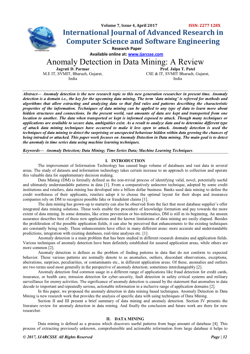 Anomaly Detection in Data Mining: a Review Jagruti D