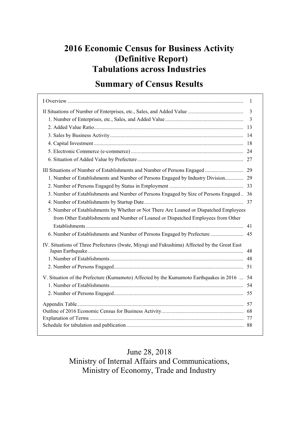 2016 Economic Census for Business Activity (Definitive Report) Tabulations Across Industries Summary of Census Results