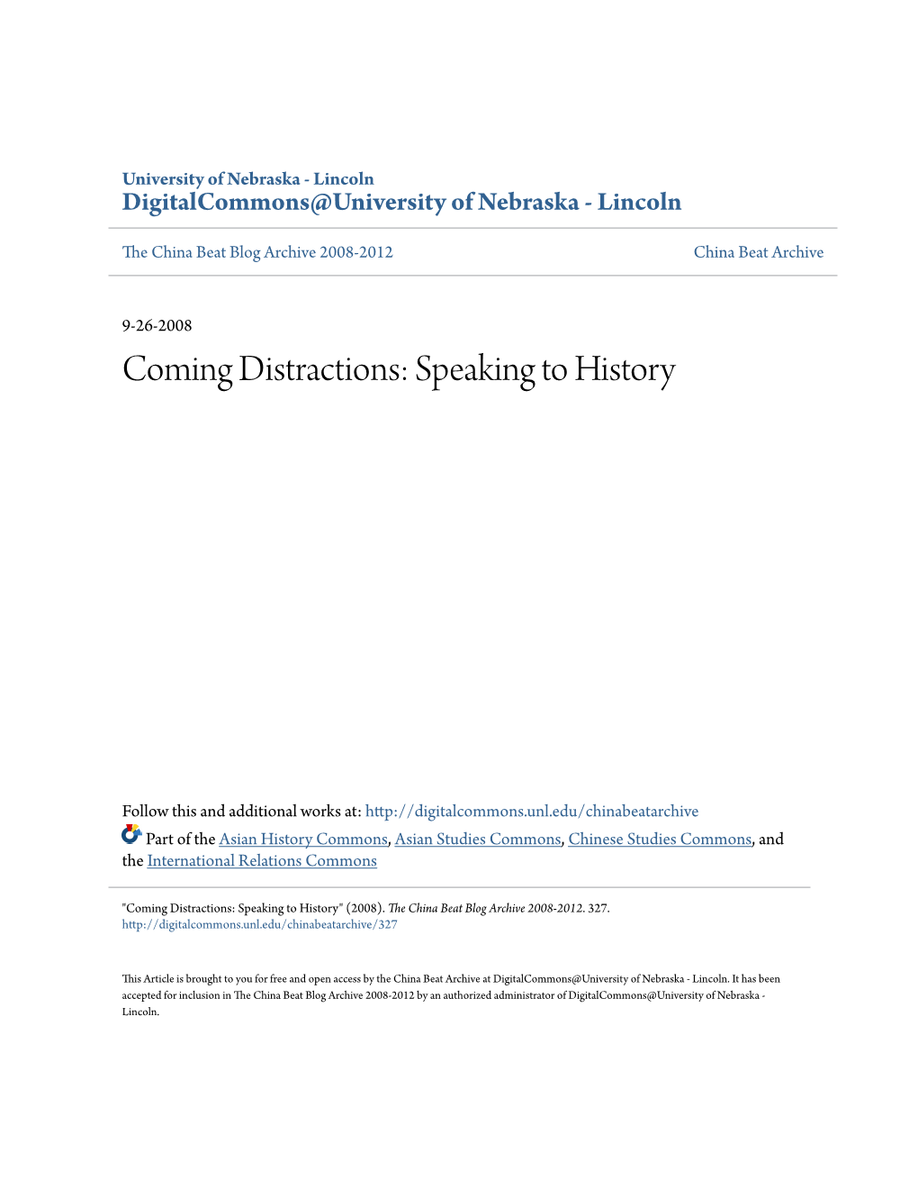 Coming Distractions: Speaking to History