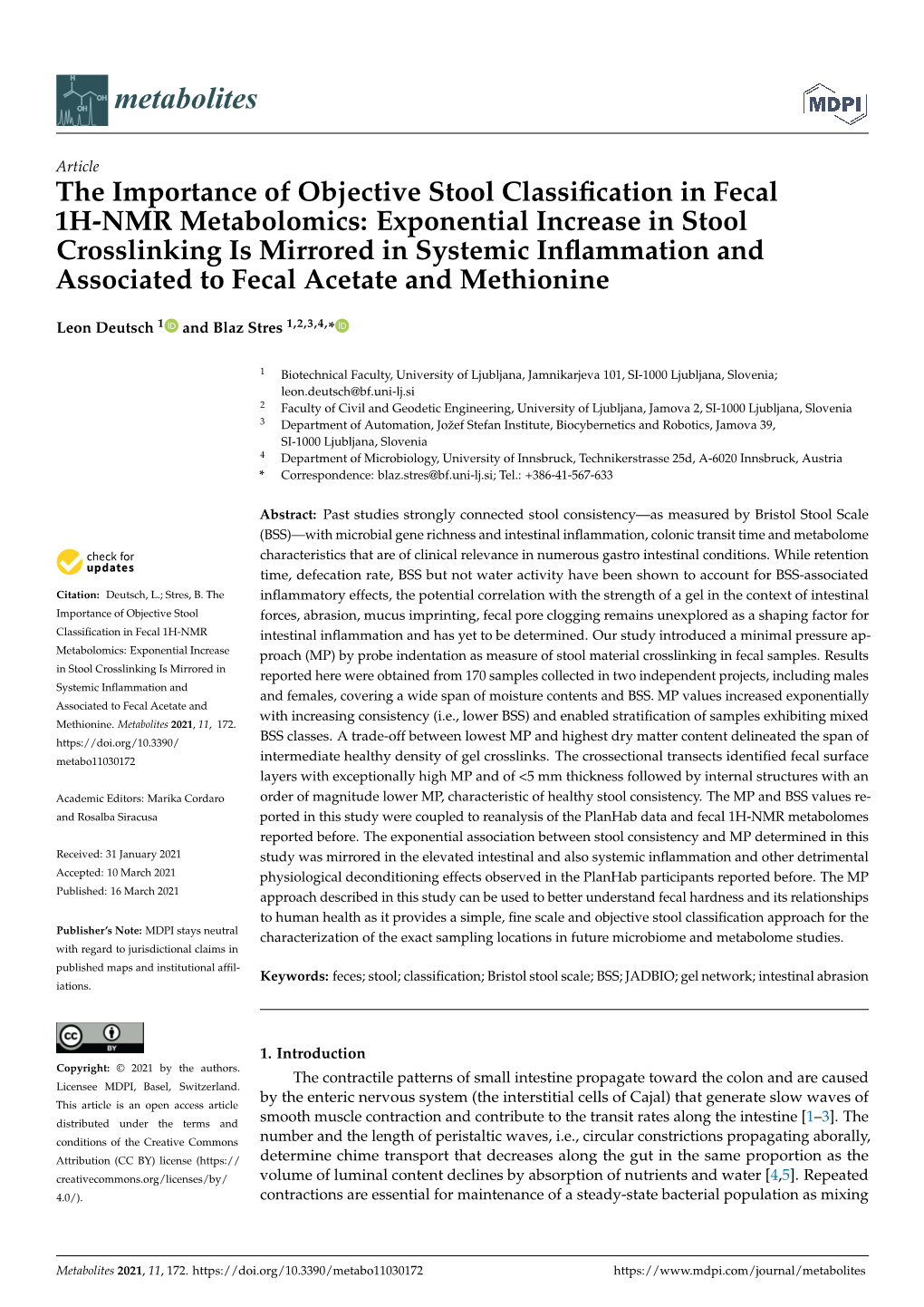 Exponential Increase in Stool Crosslinking Is Mirrored in Systemic Inﬂammation and Associated to Fecal Acetate and Methionine