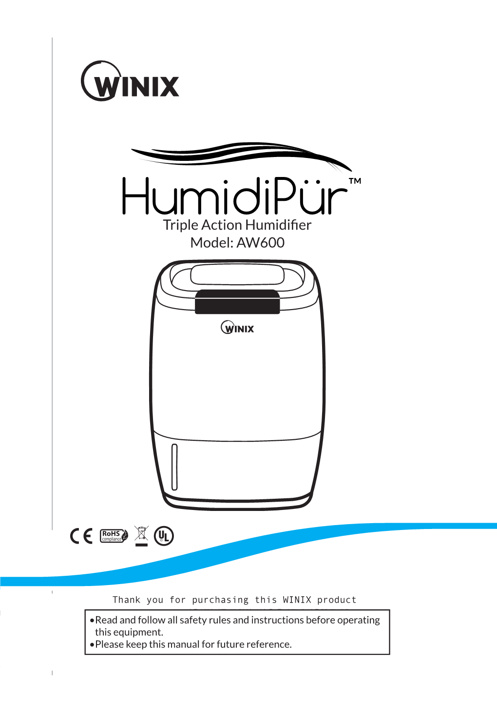 Triple Action Humidifier Model: AW600