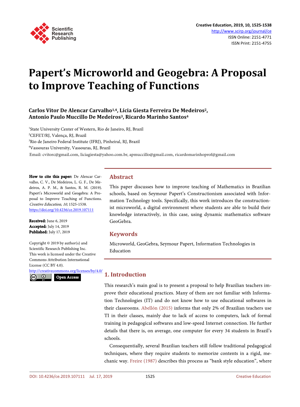 Papert's Microworld and Geogebra: a Proposal to Improve Teaching Of