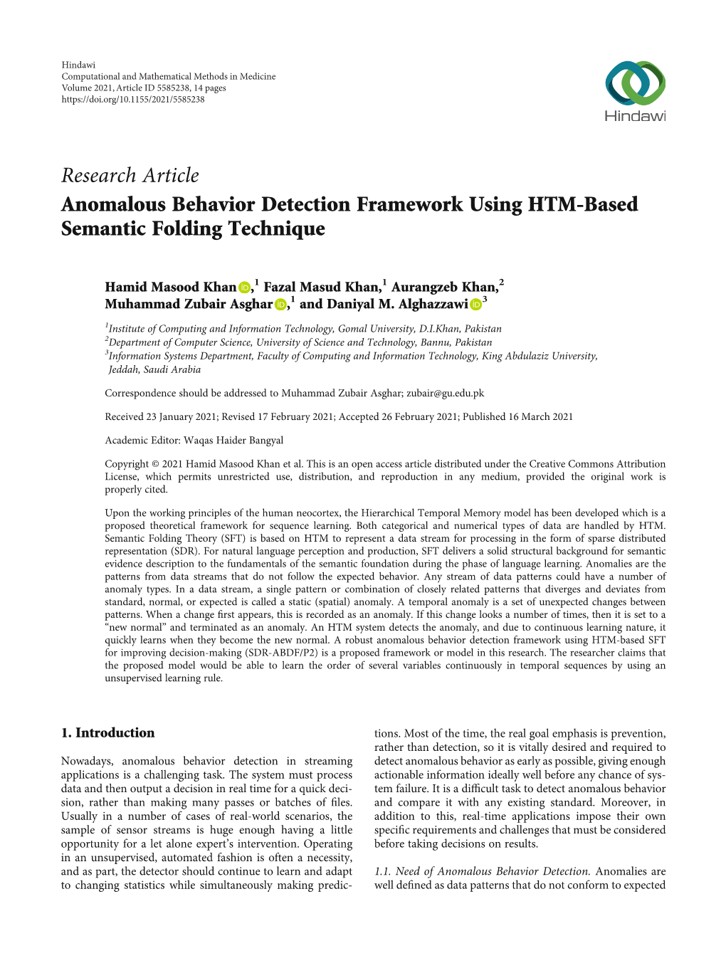 Anomalous Behavior Detection Framework Using HTM-Based Semantic Folding Technique