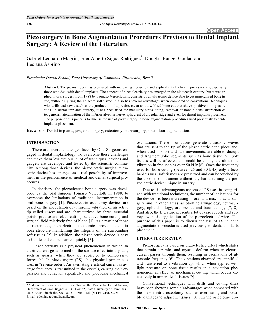 Piezosurgery in Bone Augmentation Procedures Previous to Dental Implant Surgery: a Review of the Literature