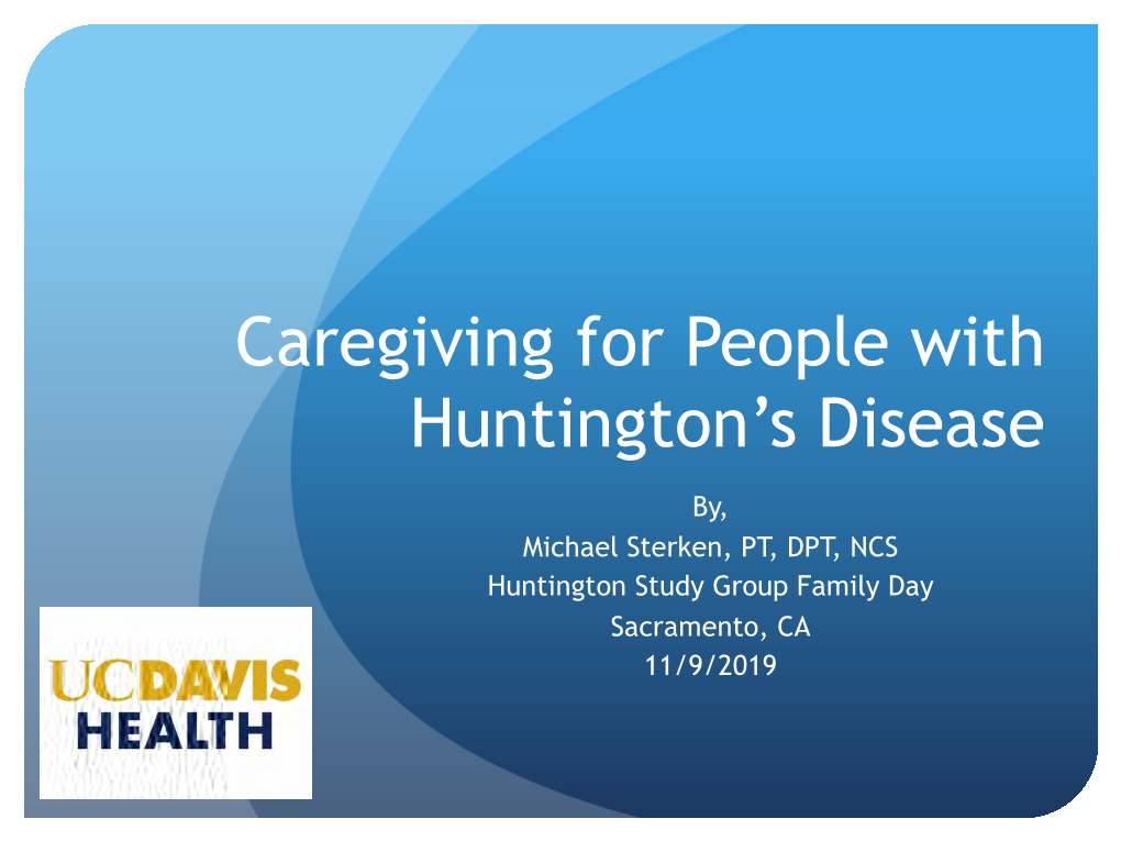 Caregiving for People with Huntington's Disease