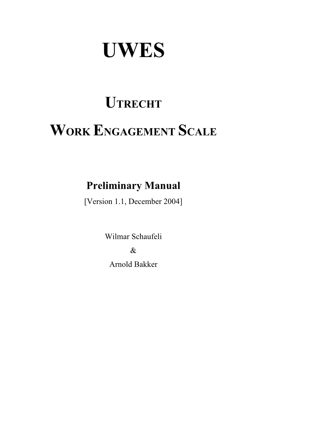 Utrecht Work Engagement Scale (UWES)