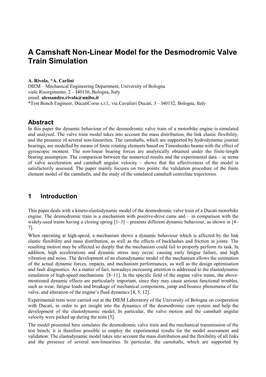 A Camshaft Non-Linear Model for the Desmodromic Valve Train Simulation