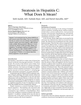 Steatosis in Hepatitis C: What Does It Mean? Tarik Asselah, MD, Nathalie Boyer, MD, and Patrick Marcellin, MD*