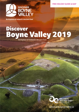 Discover Boyne Valley 2019 Birthplace of Ireland’S Ancient East